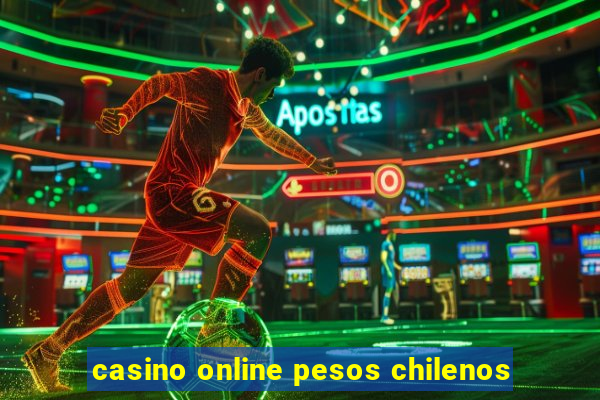 casino online pesos chilenos