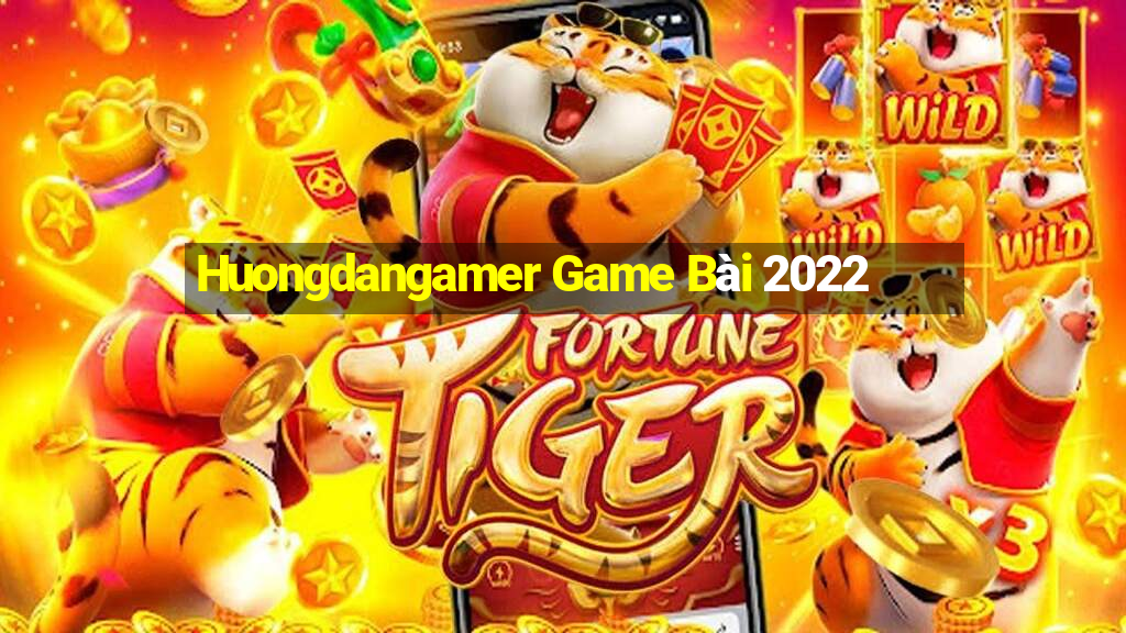 Huongdangamer Game Bài 2022