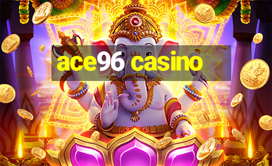 ace96 casino