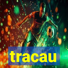 tracau