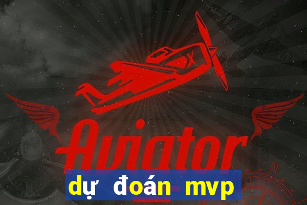 dự đoán mvp liên quân awc 2021