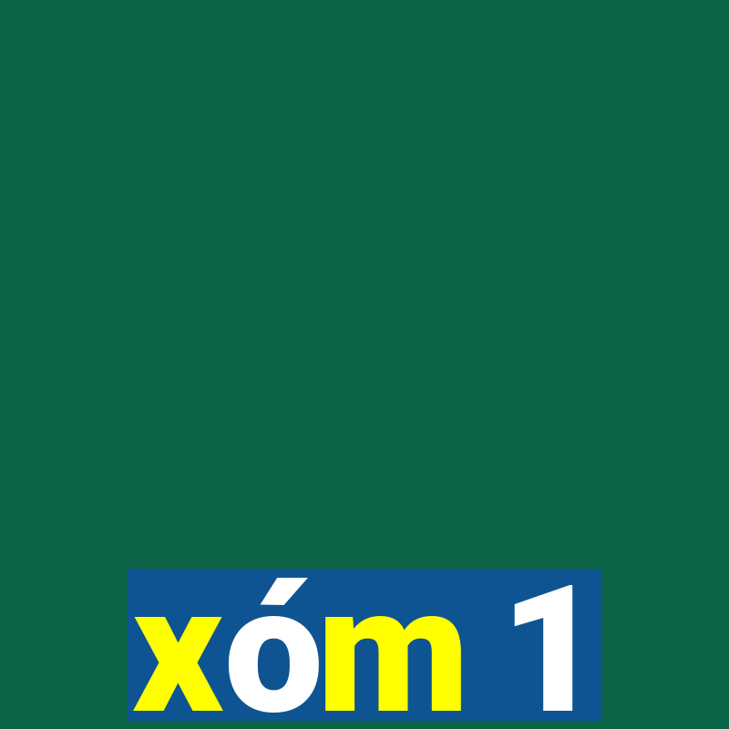 xóm 1