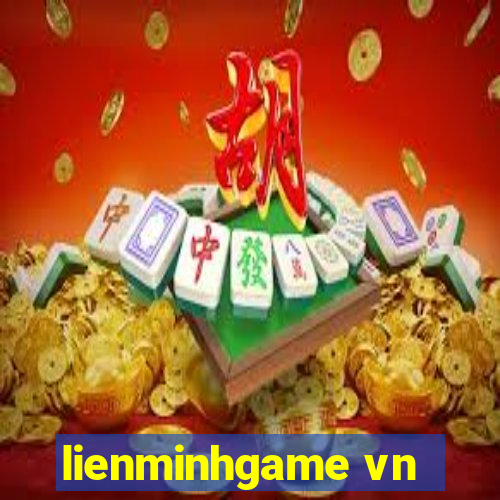 lienminhgame vn