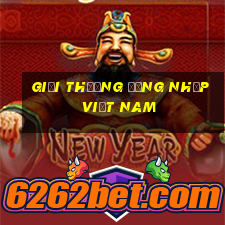 Giải thưởng Đăng nhập Việt nam