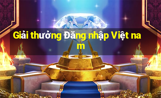 Giải thưởng Đăng nhập Việt nam