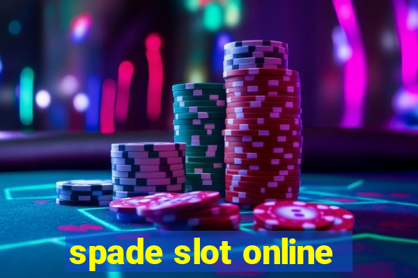 spade slot online