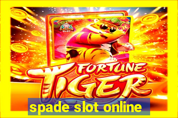 spade slot online