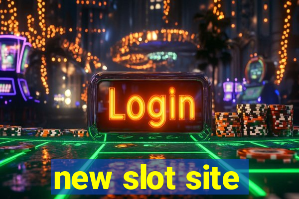 new slot site