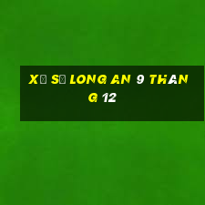 xổ số long an 9 tháng 12