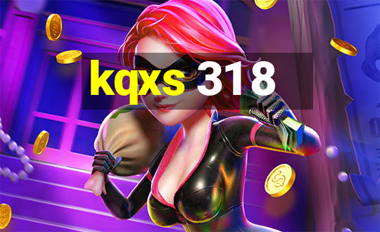 kqxs 31 8