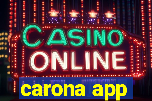 carona app