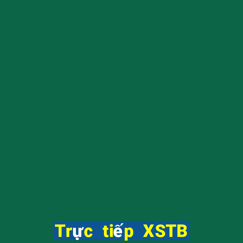 Trực tiếp XSTB ngày 2