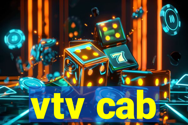 vtv cab