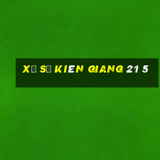 xổ số kiên giang 21 5