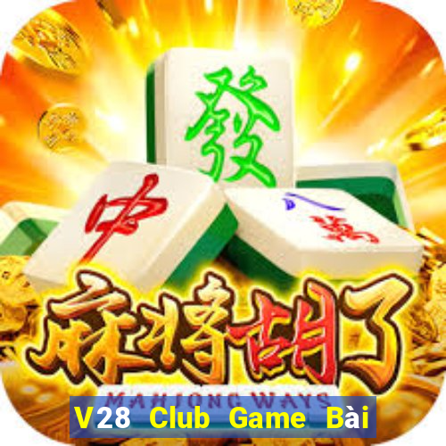 V28 Club Game Bài Xóc Đĩa