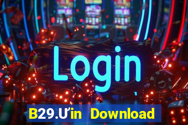 B29.Ưin Download Game Bài