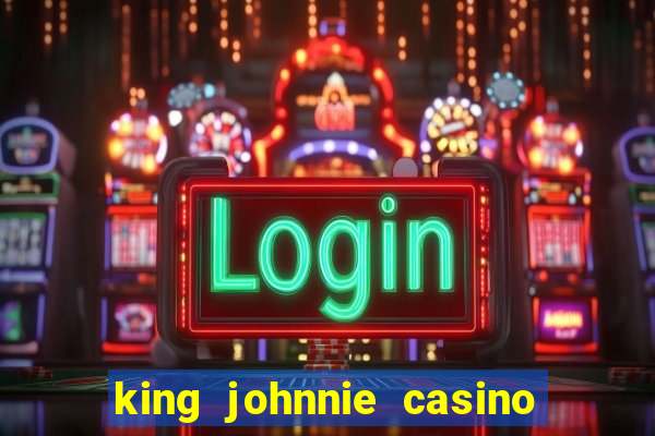 king johnnie casino vip login