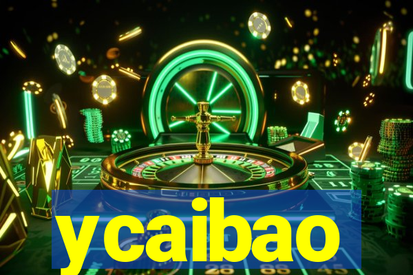 ycaibao