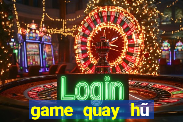 game quay hũ đổi thưởng nạp sms