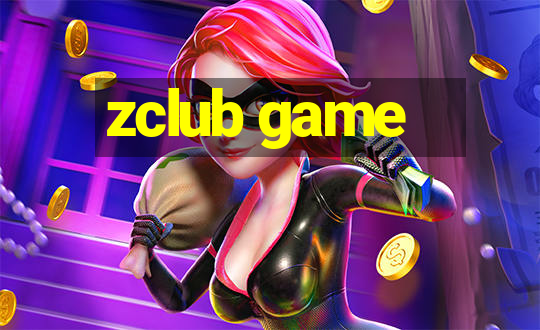 zclub game