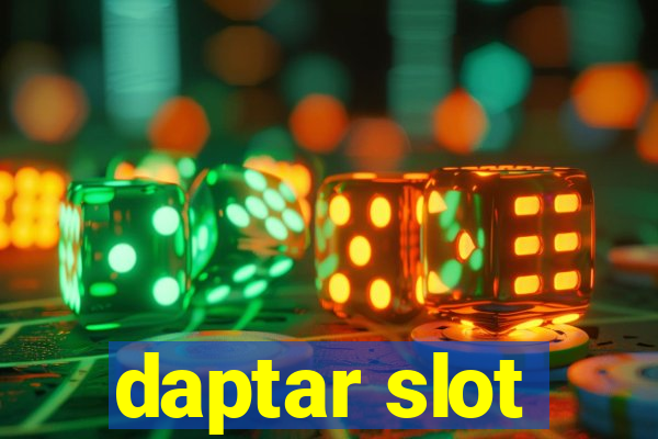 daptar slot