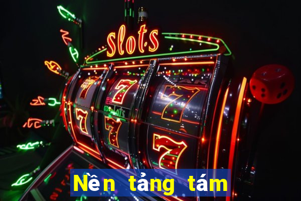 Nền tảng tám xổ số