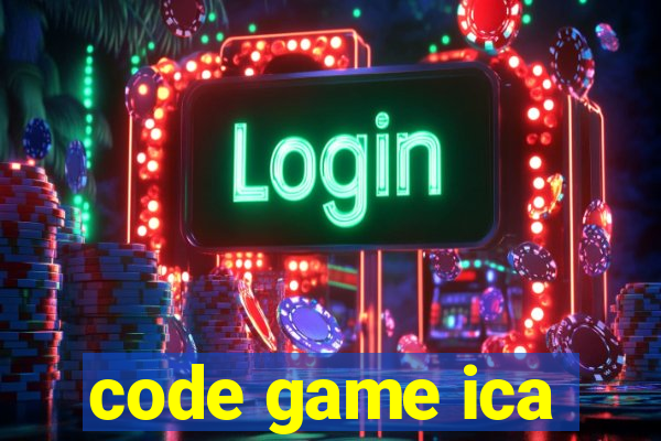 code game ica