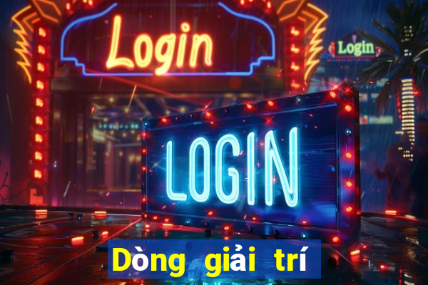 Dòng giải trí việt nam