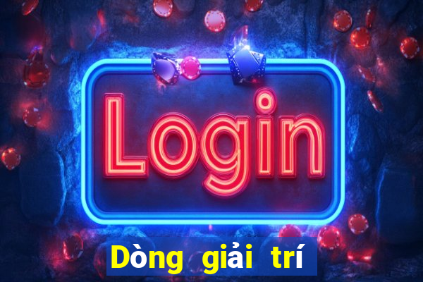 Dòng giải trí việt nam