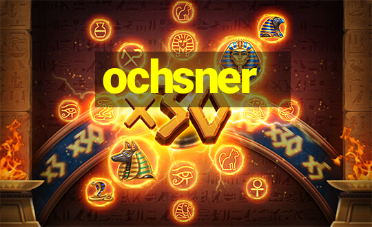 ochsner