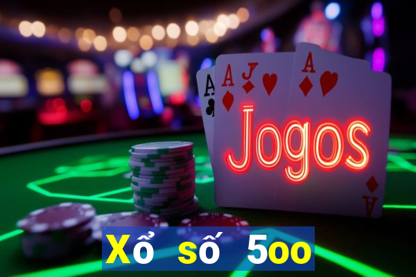 Xổ số 5oo 10.000 Fun88