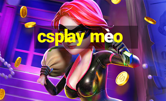 csplay mèo