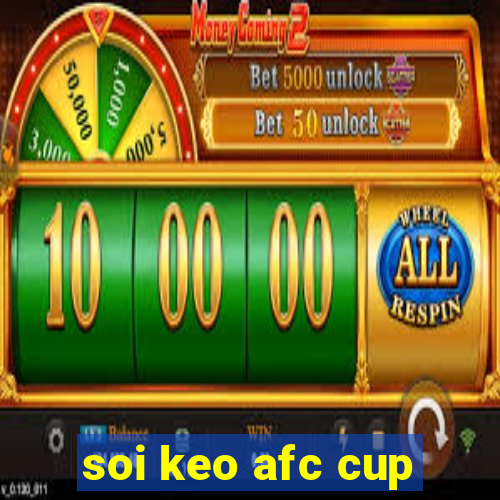 soi keo afc cup