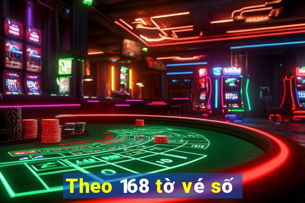 Theo 168 tờ vé số