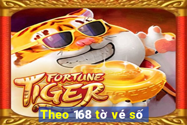 Theo 168 tờ vé số