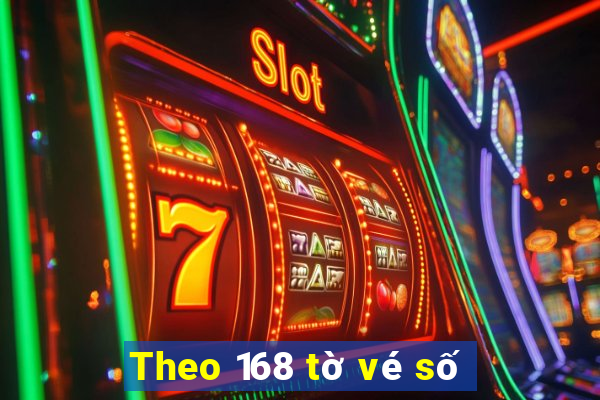 Theo 168 tờ vé số