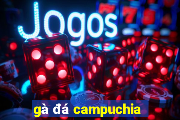 ga da campuchia