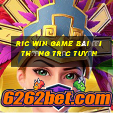 Ric Win Game Bài Đổi Thưởng Trực Tuyến