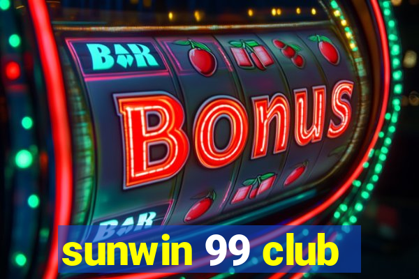 sunwin 99 club