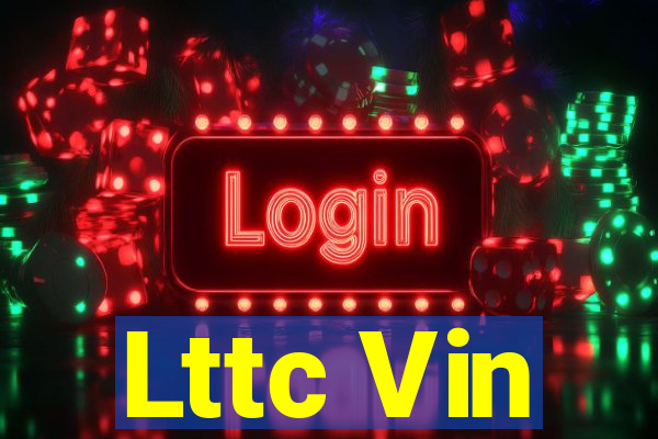 Lttc Vin