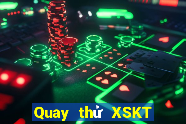 Quay thử XSKT ngày 29