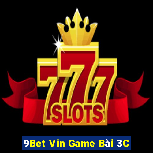 9Bet Vin Game Bài 3C