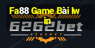 Fa88 Game Bài Iwin