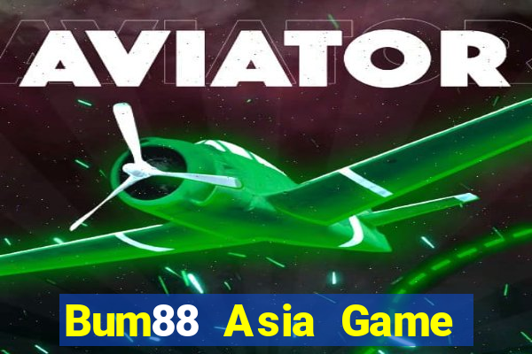 Bum88 Asia Game Bài Tặng Tiền