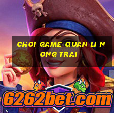 choi game quan li nong trai