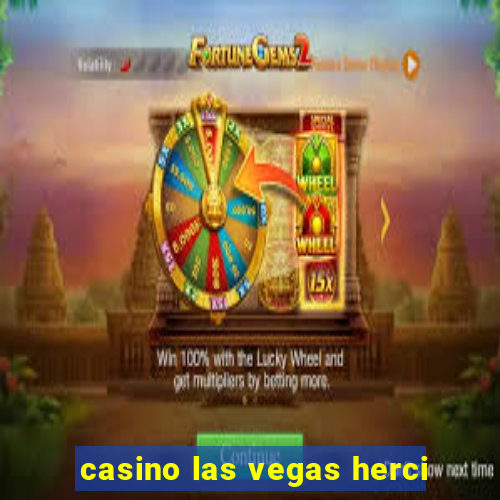 casino las vegas herci