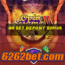 gg bet deposit bonus