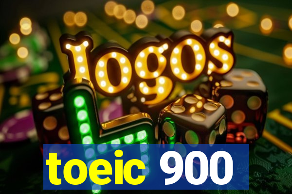 toeic 900