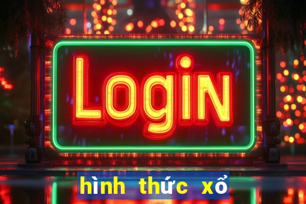 hình thức xổ số vietlott