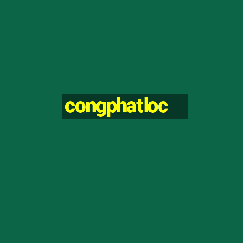 congphatloc